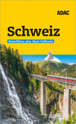 ADAC Reiseführer plus Schweiz