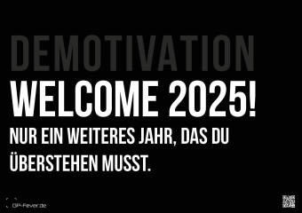 DEMOTIVATION 2025 - dein demotivierender Begleiter - Kalender DIN A3