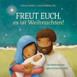 Freut euch, es ist Weihnachten!