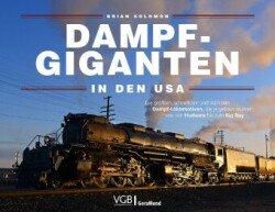 Dampf-Giganten in den USA