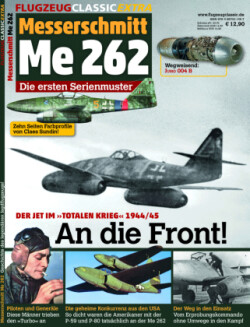 Me 262 - An die Front!