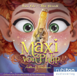 Maxi von Phlip (4). Achtung, Feenchaos!, Audio-CD