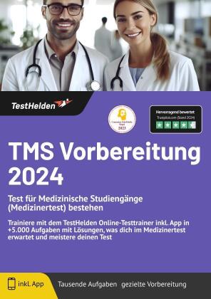 TMS Vorbereitung: Test für Medizinische Studiengänge (Medizinertest) bestehen I das Buch inkl. Online-Testtrainer & App mit über 5.000 Übungsaufgaben & Lösungen sowie Lösungswegen für alle Gebiete