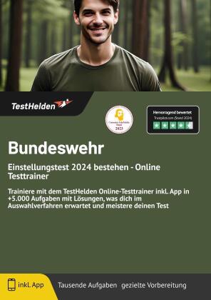 Bundeswehr Einstellungstest 2024 bestehen - Online Testtrainer - Trainiere mit dem TestHelden Online-Testtrainer inkl. App in +5.000 Aufgaben mit Lösungen, was dich im Auswahlverfahren erwartet und meistere deinen Test