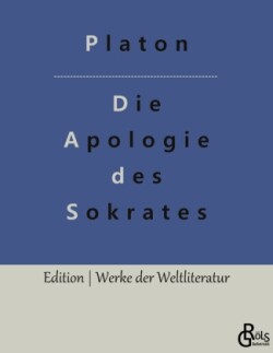Die Apologie des Sokrates