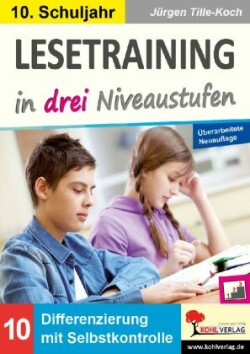 Lesetraining in drei Niveaustufen / Klasse 10