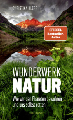 Wunderwerk Natur