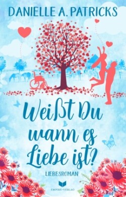 Weißt du wann es Liebe ist?