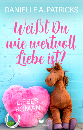 Weißt du wie wertvoll Liebe ist?