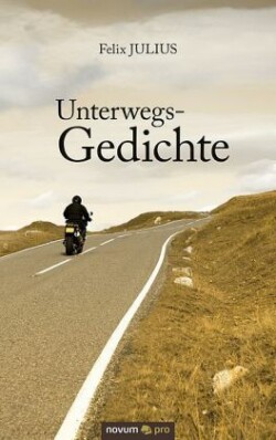 Unterwegs-Gedichte