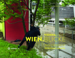 WIEN.BLICKE / VIENNA.VIEWS