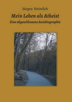 Mein Leben als Atheist