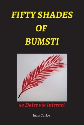 FIFTY SHADES OF BUMSTI