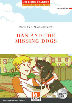 Helbling Readers Red Series, Level 2 / Dan and the Missing Dogs, m. 1 Audio-CD