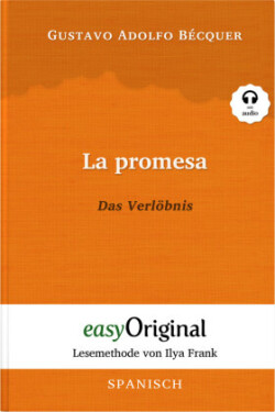 La promesa / Das Verlöbnis (Buch + Audio-CD) - Lesemethode von Ilya Frank - Zweisprachige Ausgabe Spanisch-Deutsch, m. 1 Audio-CD, m. 1 Audio, m. 1 Audio