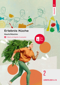 Erlebnis Küche Band 2