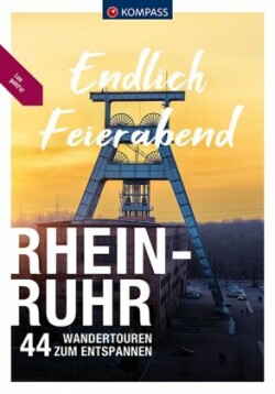 KOMPASS Endlich Feierabend - Rhein-Ruhr