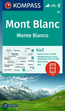 KOMPASS Wanderkarte 85 Mont Blanc / Monte Bianco 1:50.000