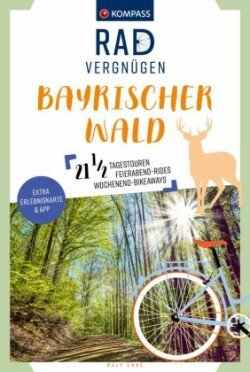 KOMPASS Radvergnügen Bayerischer Wald