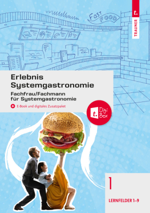 Erlebnis Systemgastronomie Band 1