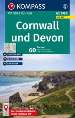 KOMPASS Wanderführer Cornwall und Devon, 60 Touren mit Extra-Tourenkarte