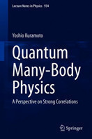 Quantum Many-Body Physics