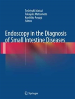 Endoscopy in the Diagnosis of Small Intestine Diseases