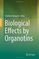 Biological Effects by Organotins