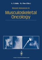 Recent Advances in Musculoskeletal Oncology