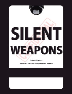 Silent Weapons for Quiet Wars