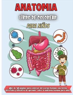 Anatomia Libro De Colorear Para Ninos