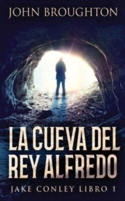 Cueva Del Rey Alfredo