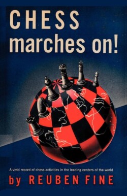 Chess Marches On!