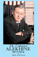 Unknown Alekhine 1905-1914