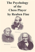 Psychology of the Chess Player