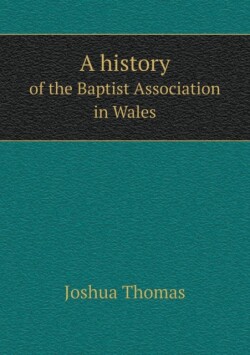 History of the Baptist Association in Wales