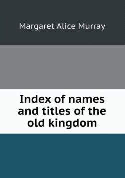 Index of names and titles of the old kingdom