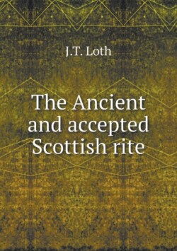 Ancient and accepted Scottish rite