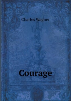 Courage