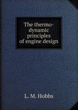 Thermo-Dynamic Principles of Engine Design