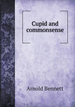 Cupid and Commonsense