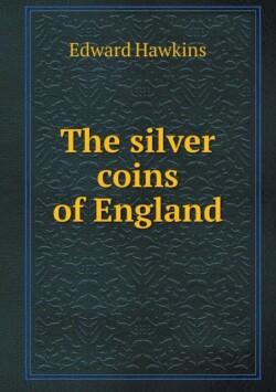 Silver Coins of England