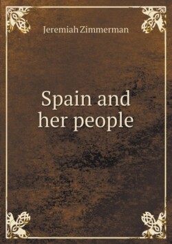 Spain and her people