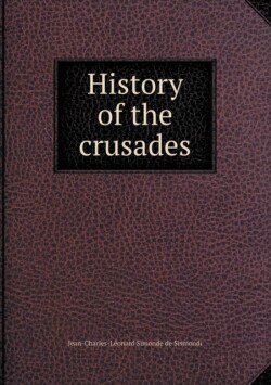 History of the crusades