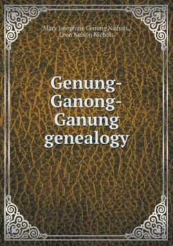 Genung-Ganong-Ganung genealogy