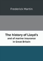 history of Lloyd's and of marine insurance in Great Britain