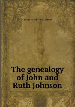 genealogy of John and Ruth Johnson