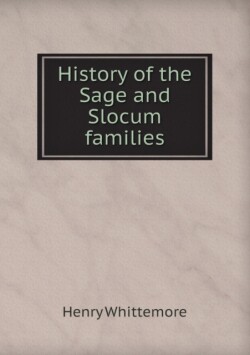 History of the Sage and Slocum families