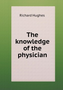 knowledge of the physician