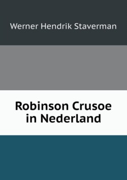 Robinson Crusoe in Nederland